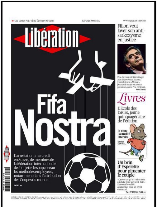 Francouzský deník Libération ke korupčnímu skandálu FIFA,  Autor: Libération